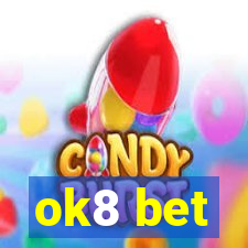 ok8 bet